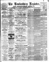 Tewkesbury Register Saturday 17 February 1894 Page 1