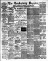 Tewkesbury Register Saturday 07 July 1894 Page 1