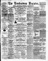 Tewkesbury Register Saturday 20 July 1895 Page 1