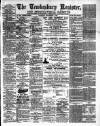 Tewkesbury Register Saturday 07 September 1895 Page 1