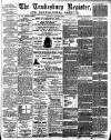 Tewkesbury Register Saturday 25 April 1896 Page 1