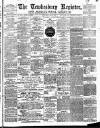 Tewkesbury Register Saturday 08 May 1897 Page 1