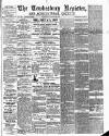 Tewkesbury Register Saturday 28 August 1897 Page 1