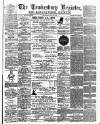 Tewkesbury Register Saturday 28 May 1898 Page 1