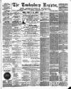 Tewkesbury Register Saturday 18 February 1899 Page 1
