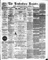 Tewkesbury Register Saturday 15 April 1899 Page 1