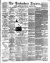 Tewkesbury Register Saturday 15 July 1899 Page 1