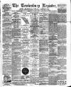 Tewkesbury Register Saturday 05 August 1899 Page 1