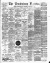 Tewkesbury Register Saturday 28 April 1900 Page 1
