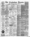 Tewkesbury Register Saturday 23 June 1900 Page 1