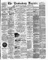 Tewkesbury Register Saturday 04 May 1901 Page 1