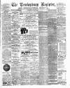 Tewkesbury Register Saturday 15 June 1901 Page 1