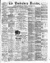 Tewkesbury Register Saturday 20 July 1901 Page 1
