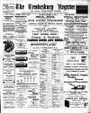 Tewkesbury Register Saturday 15 February 1908 Page 1