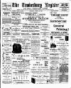 Tewkesbury Register Saturday 22 August 1908 Page 1