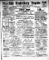 Tewkesbury Register Saturday 24 July 1909 Page 1