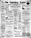 Tewkesbury Register Saturday 10 June 1911 Page 1