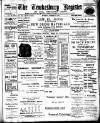 Tewkesbury Register Saturday 14 October 1911 Page 1
