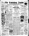 Tewkesbury Register Saturday 11 January 1913 Page 1