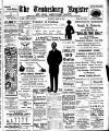 Tewkesbury Register Saturday 21 June 1913 Page 1