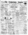 Tewkesbury Register Saturday 02 August 1913 Page 1