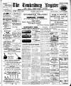 Tewkesbury Register Saturday 30 August 1913 Page 1