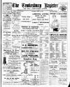 Tewkesbury Register Saturday 22 April 1916 Page 1