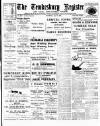 Tewkesbury Register Saturday 08 July 1916 Page 1