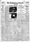 Tewkesbury Register Saturday 30 May 1931 Page 1