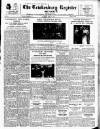 Tewkesbury Register Saturday 15 April 1939 Page 1