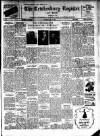Tewkesbury Register Saturday 07 July 1945 Page 1