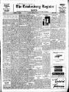 Tewkesbury Register Saturday 23 February 1946 Page 1