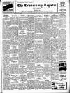 Tewkesbury Register Saturday 22 June 1946 Page 1