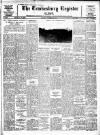 Tewkesbury Register Saturday 29 November 1947 Page 1