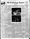 Tewkesbury Register Saturday 11 February 1950 Page 1