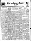 Tewkesbury Register Saturday 22 April 1950 Page 1