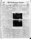 Tewkesbury Register Saturday 13 May 1950 Page 1