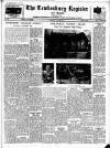 Tewkesbury Register Saturday 28 July 1951 Page 1