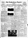 Tewkesbury Register Saturday 16 January 1954 Page 1