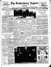 Tewkesbury Register Saturday 15 January 1955 Page 1