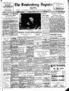 Tewkesbury Register Saturday 26 February 1955 Page 1