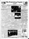 Tewkesbury Register Saturday 14 May 1955 Page 1