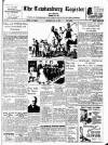 Tewkesbury Register Saturday 16 July 1955 Page 1
