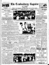 Tewkesbury Register Saturday 23 July 1955 Page 1