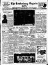 Tewkesbury Register Saturday 16 June 1956 Page 1