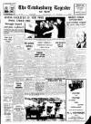 Tewkesbury Register Friday 16 June 1967 Page 1