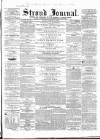 Stroud Journal Saturday 09 February 1856 Page 1