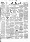 Stroud Journal Saturday 20 June 1857 Page 1
