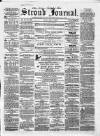 Stroud Journal Saturday 08 May 1858 Page 1