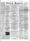 Stroud Journal Saturday 30 April 1864 Page 1